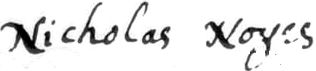 Sample of Signature of Nicholas Noyes